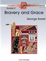Bravery and Grace