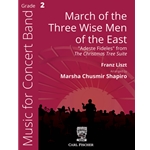 March of the Three Wise Men of the East