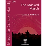The Masked March