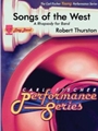 Songs Of The West  A Rhapsody For Band