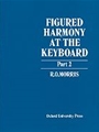 Figured Harmony At The Keyboard Part 2
