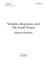 Versicles, Responses, and The Lord's PrayerVocal score