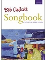 Bob Chilcott SongbookVocal score