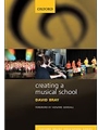 Creating a Musical School