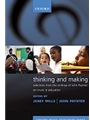Thinking and MakingSelections from the writings of John Paynter on music in education