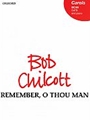 Remember O Thou Man