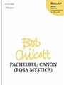 Canon (Rosa Mystica)Vocal score