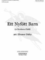 Ett Nyfott Barn  (A Newborn Child)