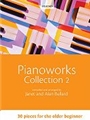 Pianoworks Collection 230 pieces for the older beginner