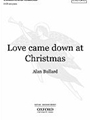 Love Came Down At Christmas