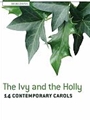 Ivy And The Holly