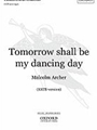 Tomorrow Shall Be My Dancing Day