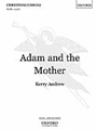 Adam And The Mother
