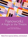 Pianoworks: A Night At The Theatre
