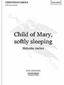 Child Of Mary Softly Sleeping