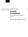 Scarlatti ArrangementsSonata in D (K. 119); Sonata in E (K. 215)Score