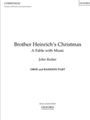 Brother Heinrich's Christmas - reduced instrumentation