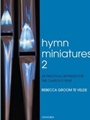 Hymn Miniatures  Volume 2