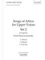 Songs Of Africa For Upper Voices