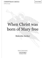 When Christ Was Born Of Mary Free