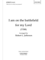 I am on the battlefield for my Lord