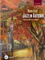 Jazz in Autumn + CDNine pieces for jazz piano