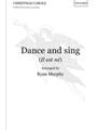 Dance and sing (Il est ne)Vocal score