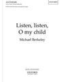 Listen Listen O My Child