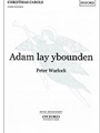 Adam lay yboundenVocal score