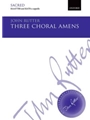 Three Choral Amens