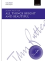 All Things Bright & Beautiful