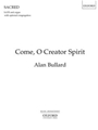 Come O Creator Spirit