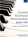 Graded Keyboard Musicianship Bk. 2
