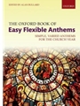 Oxford Book of Easy Flexible Anthems