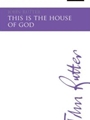 This Is The House Of God