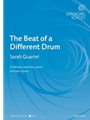 Beat of a Different Drum