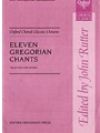 Eleven Gregorian Chants