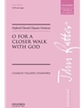 O for a closer walk with GodVocal score