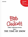 The Time of SnowNo. 1 of       Three Christmas SongsS vocal score