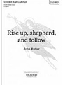 Rise up, shepherd, and followVocal score