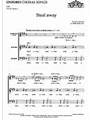 Steal awayVocal score