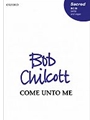 Come unto meVocal score
