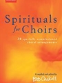 Spirituals For Choirs