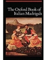 Oxford Book Of Italian Madrigals