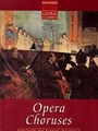 Opera Choruses