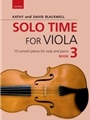 Solo Time for Viola Bk. 3