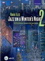 Jazz on a Winter's Might 2