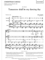 Tomorrow Shall Be My Dancing Day