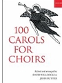100 Carols for ChoirsPack of 10 copies