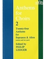 Anthems For Choirs
